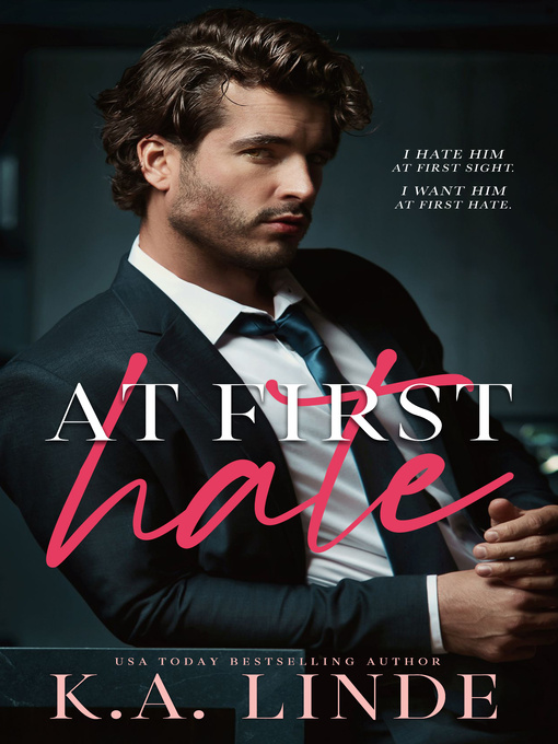 Title details for At First Hate by K.A. Linde - Available